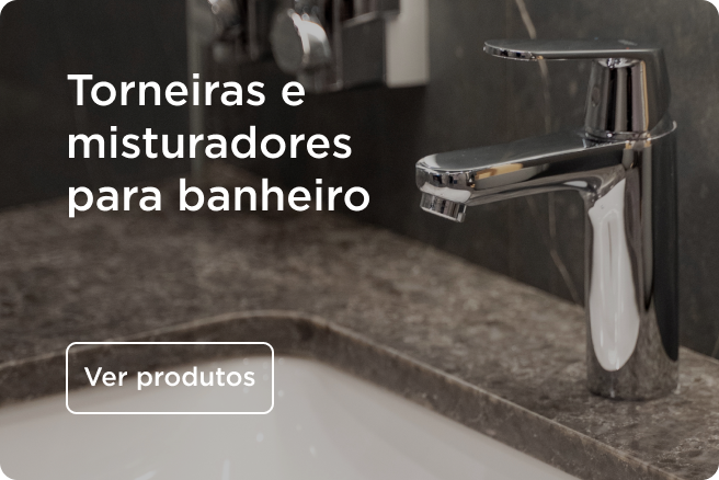 Torneiras e Misturadores para Banheiros